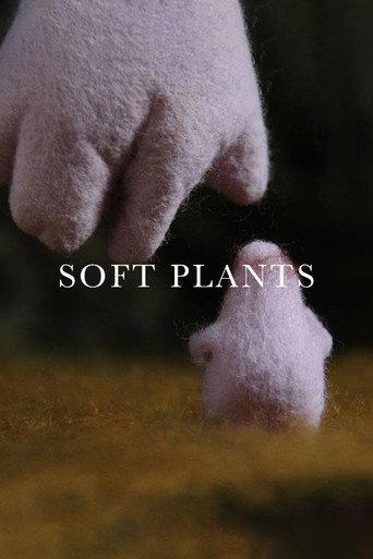 Soft Plants (2008) poster