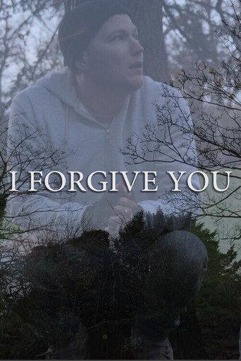 I Forgive You (2024) poster