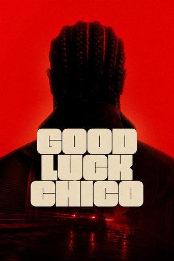 Good Luck Chico () poster
