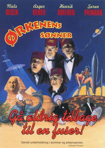 Ørkenens Sønner: Gå aldrig tilbage til en fuser (1997) poster