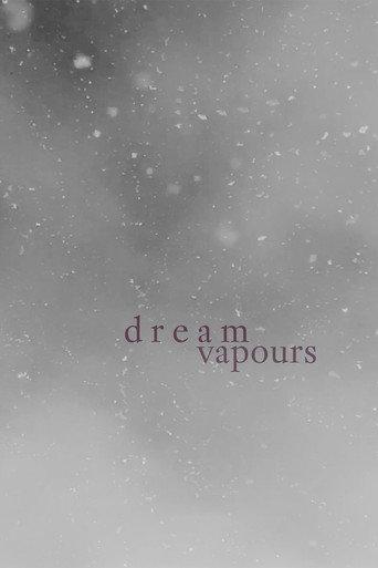 Dream Vapours (2025) poster