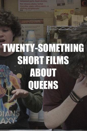 Twenty-Something Short Films About Queens () poster