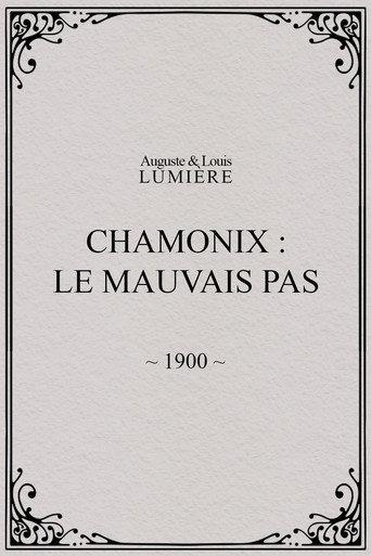 Chamonix: Le mauvais pas (1900) poster