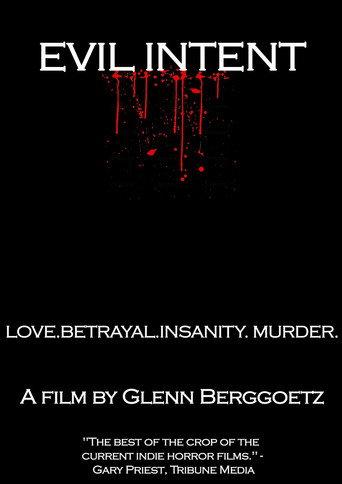 Evil Intent (2010) poster