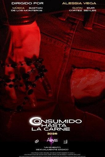 Consumido Hasta la Carne (2026) poster