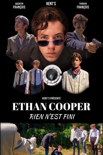 Ethan Cooper : Rien N'Est Fini (2024) poster