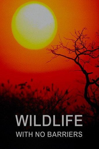 Wildlife With No Barriers (2010) poster