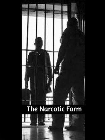 The Narcotic Farm (2008) poster