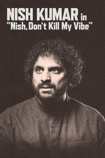 Nish Kumar: Nish, Don't Kill My Vibe (2026) poster