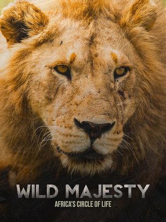 Wild Majesty: Africa's Circle of Life () poster