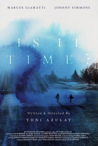Is It Time? () poster