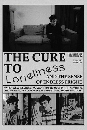 The Cure To Loneliness () poster