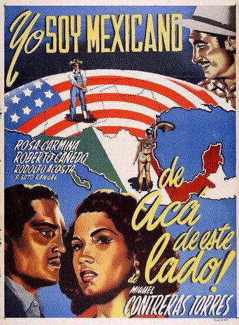 Yo soy Mexicano de acá de este lado (1952) poster