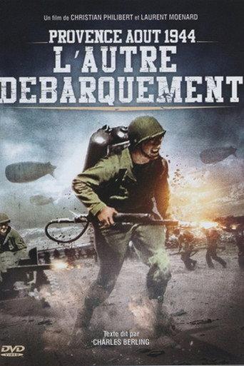 Provence, Août 1944, L'autre Débarquement (2014) poster