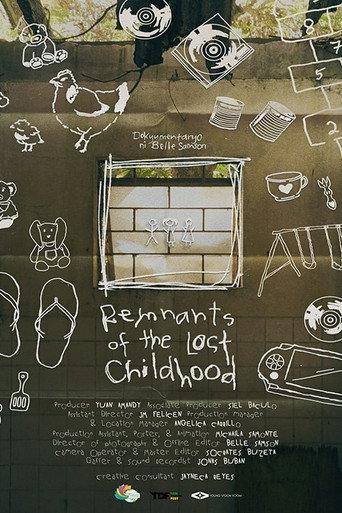 Remnants of the Lost Childhood () poster