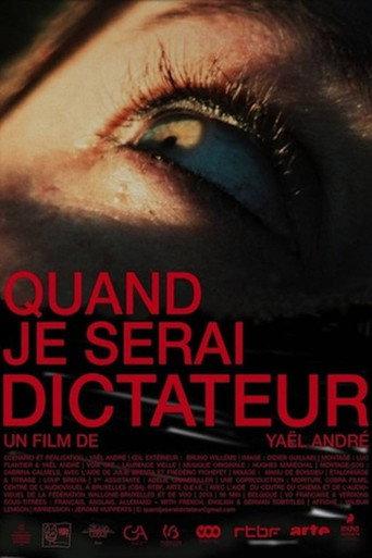 When I Will Be Dictator (2013) poster