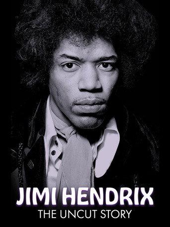 Jimi Hendrix: The Uncut Story (2004) poster
