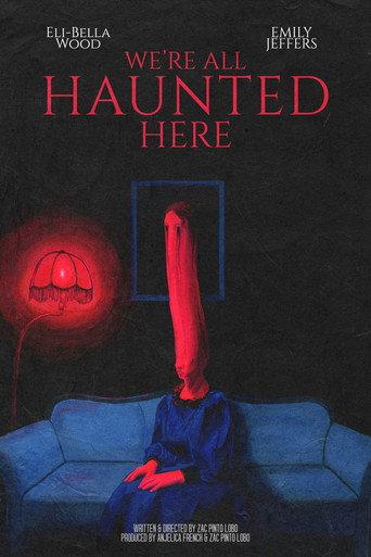 We're All Haunted Here () poster