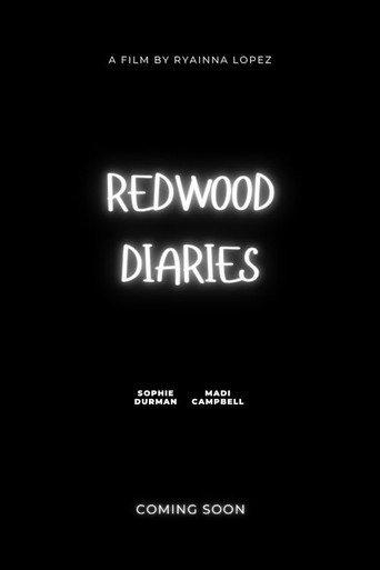 The Redwood Diaries () poster