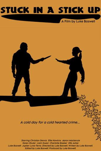 Stuck in a Stick Up () poster