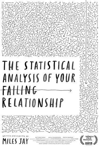 The Statistical Analysis of Your Failing Relationship (2015) poster