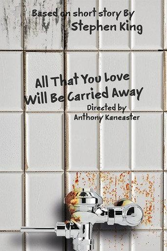 All That You Love Will Be Carried Away (2005) poster