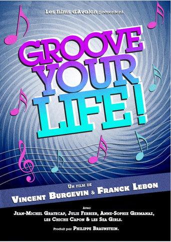 Groove Your Life (2012) poster
