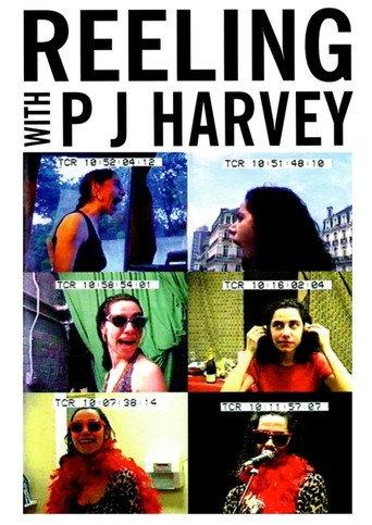 PJ Harvey: Reeling With (1994) poster