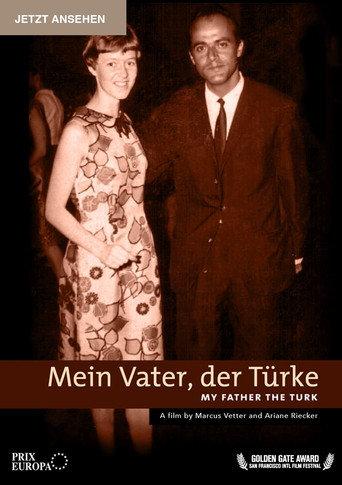 My Father The Turk (2006) poster