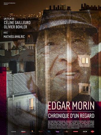 Edgar Morin, chronique d'un regard (2015) poster