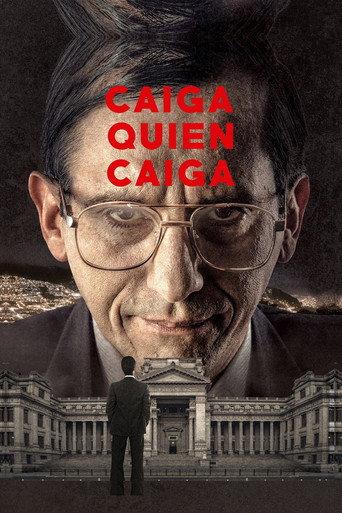 Caiga quien caiga (2018) poster