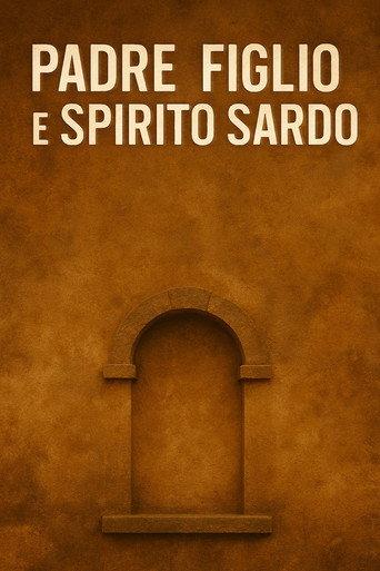 Padre, Figlia e Spirito Sardo (2004) poster