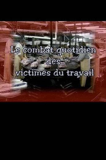 Le combat quotidien des victimes du travail (1999) poster