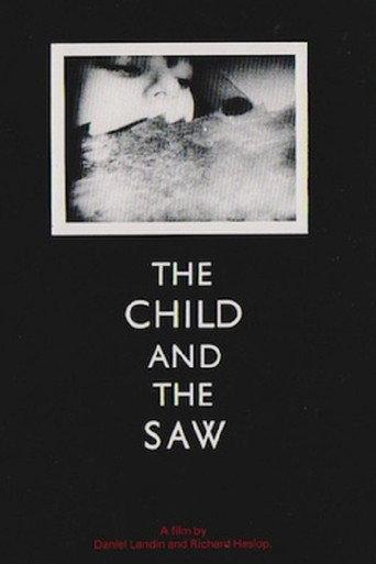 The Child And The Saw (1987) poster
