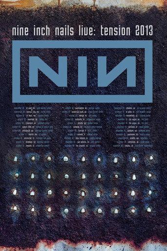 VEVO Presents: Nine Inch Nails Tension 2013 (2013) poster