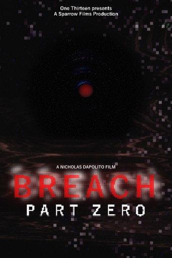 BREACH: PART ZERO (2025) poster