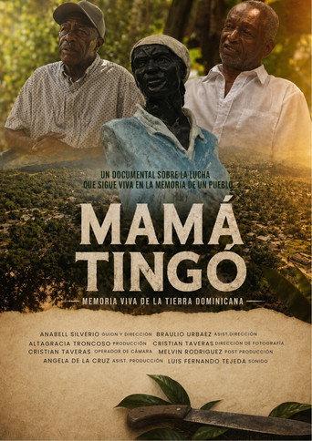 Mamá Tingó: Living memory of the Dominican land (2026) poster