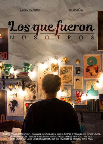 Los que fueron nosotros () poster