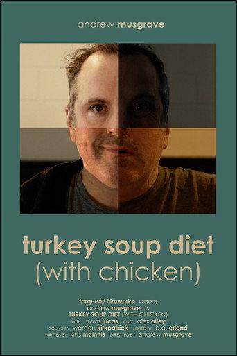 Turkey Soup Diet (With Chicken) (2023) poster