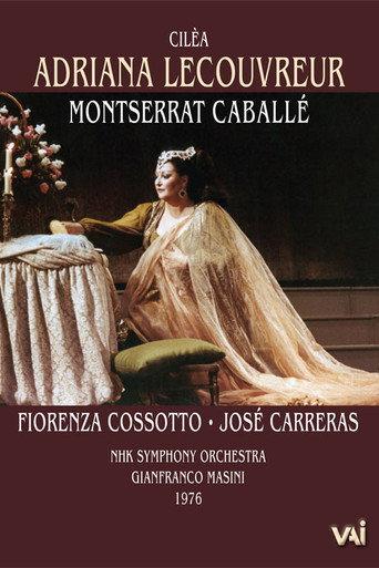 Cilea - Adriana Lecouvreur - Caballe, Cossotto, Carreras (NHK 1976) () poster