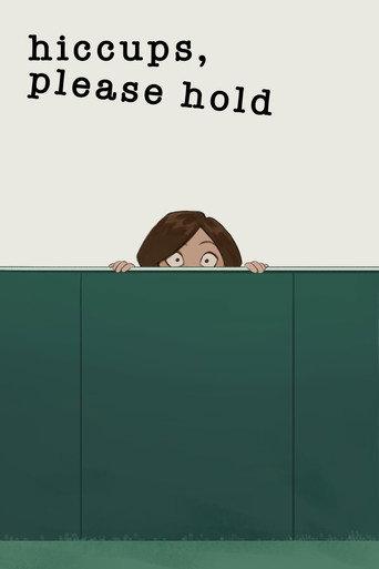 Hiccups, Please Hold (2025) poster