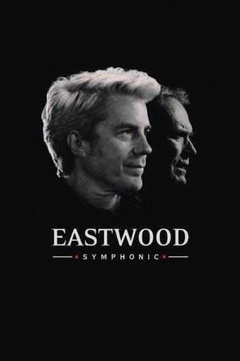 Eastwood Symphonic (2023) poster