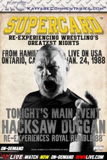 Supercard: Hacksaw Duggan Re-Experiences Royal Rumble ’88 () poster