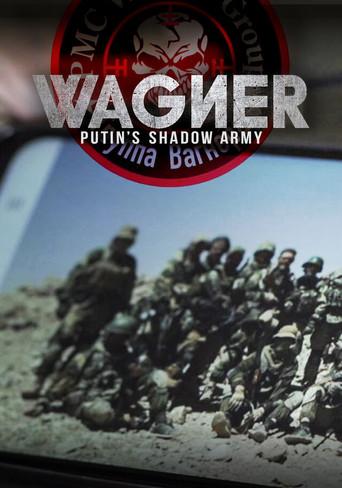 Wagner, Putin's Shadow Army (2022) poster