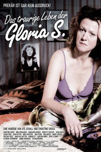 The Sad Life Of Gloria S. (2011) poster