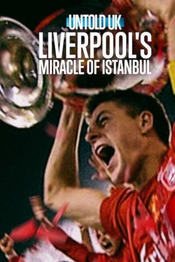 Untold UK: Liverpool's Miracle of lstanbul (2026) poster