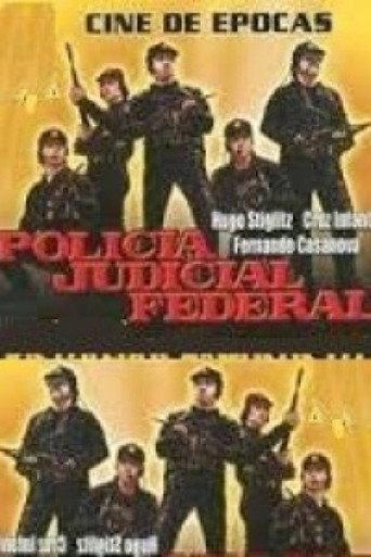 Policia Judicial Federal (1987) poster