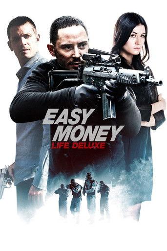 Easy Money III: Life Deluxe (2013) poster
