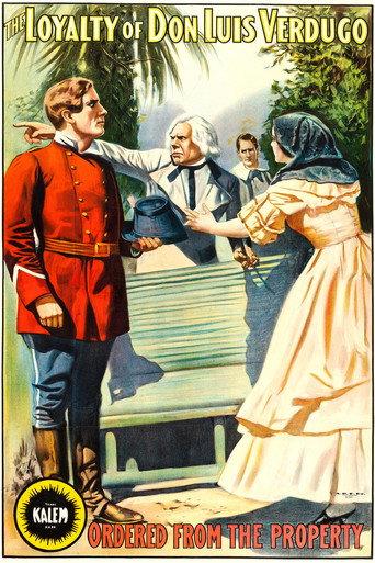 The Loyalty of Don Luis Verdugo (1911) poster