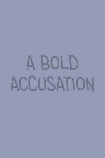 A Bold Accusation (2025) poster